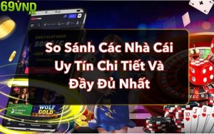 so sanh cac nha cai uy tin