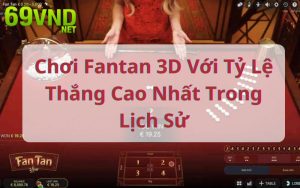 Choi Fantan 3D